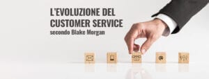 evoluzione customer service