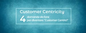 Customer Centrici